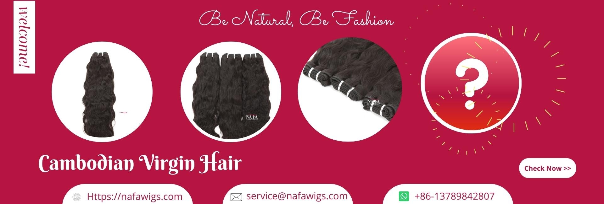 Cambodian Virgin Hair